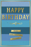A beautifully composed birthday card is displayed upright, its design built from wide horizontal stripes of blue that shift gradually from dark navy at the bottom to paler sky blue at the top, creating a calm, graduated effect similar to looking across the evening sky above Greenwich. The blues are matte and velvety, each band clearly defined yet blending harmoniously into the next. Across the center runs the main message, HAPPY BIRTHDAY, set in large, capital letters and embossed in a warm metallic gold. The gold lettering is crisp and elegant, catching soft highlights that suggest gentle, indoor lighting-perhaps on a shelf in a local Greenwich florist's shop, ready to accompany a bouquet of fresh birthday blooms. Beneath the greeting, a graceful golden flourish extends from side to side, its curved, decorative lines adding a touch of classic romance. Directly under this flourish sit three slim, gold banners arranged in a tidy stack; each banner bears part of a warm wish: Relax, have a great day and enjoy! These banners look slightly raised, as though they would feel smooth and embossed to the touch. A narrow gold line forms a frame around the entire design, giving the card a polished, finished appearance, much like a favourite picture framed in a Greenwich townhouse. The overall mood is tranquil yet festive, perfectly suited to a thoughtful birthday gesture for someone in Greenwich or nearby areas who appreciates calm colours, understated luxury, and a moment of genuine relaxation on their special day.